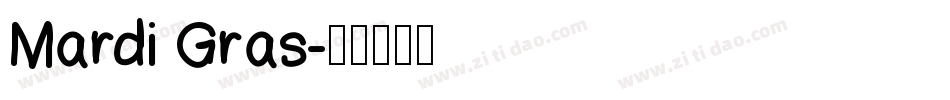 Mardi Gras字体转换